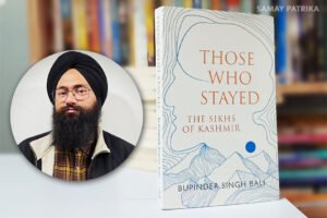 'Those who stayed : The sikhs of Kashmir' bupinder singh interview